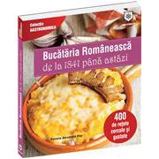 Bucătăria Românească de la 1841 până astăzi
