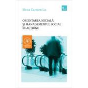 Orientarea sociala si managementul social in actiune