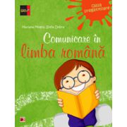 COMUNICARE IN LIMBA ROMANA. CLASA PREGATITOARE