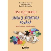 FISE DE STUDIU PENTRU LIMBA SI LITERATURA ROMANA