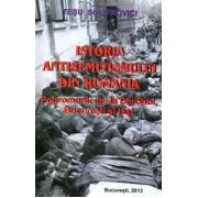 Istoria Antisemitismului din Romania - Pogromurile de la Dorohoi, Bucuresti si Iasi