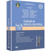 Explicații ale noului Cod penal. Vol. II. Art. 53-187. Partea generală
