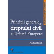 Principii generale ale dreptului civil al Uniunii Europene