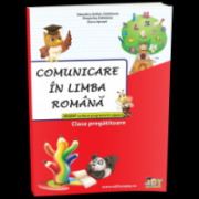 Comunicare in limba romana - Clasa Pregatitoare