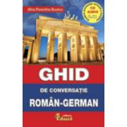 GHID DE CONVERSATIE ROMAN GERMAN ( contine CD)