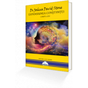 Expansiunea conștiinței – Dr. Joshua David Stone