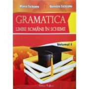 Gramatica limbii romane in scheme, vol. 1