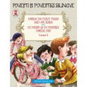 American fairy tales and stories - Povesti si povestiri americane volumul II (editie bilingva)