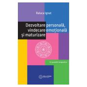 Dezvoltare Personala, Vindecare Emotionala si Maturizare 12 povestiri terapeutice