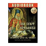 Am iubit pătimirea - CD CD audiobook mp3 - durata 6. 42 h de Sfântul Luca al Crimeii