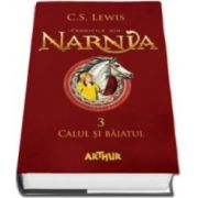 Cronicile din Narnia - Volumul 3. Calul si baiatul