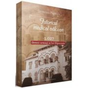 Istoricul Medical Valcean - 1027 demni urmasi ai lui Hipocrat
