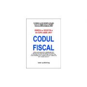 Codul fiscal format A5 - editia a XXXVII-a - 16 ianuarie 2017