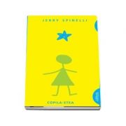 Copila-Stea - Jerry Spinelli (Editie Paperback, Smart Blue)