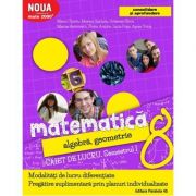 Matematica 2017 - 2018 Consolidare - Algebra, Geometrie - Clasa A VIII-A - Caiet de lucru - Semestrul I ( Mate 2000)