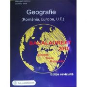 Bacalaureat Geografie 2018. Sinteze, teste, rezolvari (Romania, Europa, Uniunea Europeana) - Albinita Costescu