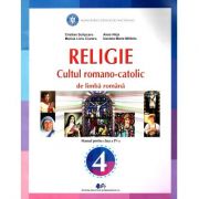 Religie, Cultul romano-catolic de limba romana, manual pentru clasa a IV-a ( Cristian Scripcaru)