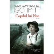 Copilul lui Noe - Eric-Emmanuel Schmitt