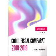 Codul Fiscal Comparat 2018-2019 (cod+norme), 3 Volume, Nicole Mandoiu