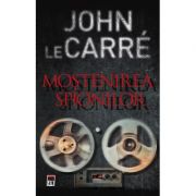 Mostenirea spionilor, John le Carre