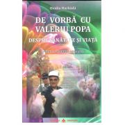 De vorba cu Valeriu Popa despre sanatate si viata - editie revizuita si adaugita + CD