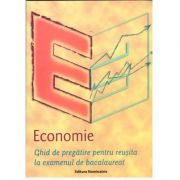 Economie, Ghid de pregatire pentru reusita la examenul de bacalaureat, 2020
