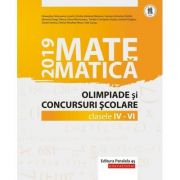 Matematică - Olimpiade şi concursuri şcolare 2019 - Clasele IV-VI