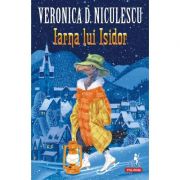 Iarna lui Isidor, Veronica D. Niculescu