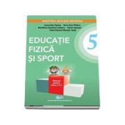 Educatie fizica si sport, manual pentru clasa a V-a - Laurentiu Oprea (Contine editie digitala) - Oprea, Laurentiu
