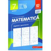 Matematica 2020 - 2021 Consolidare - Aritmetica - Algebra - Geometrie - Clasa A VII-A - Semestrul I - Avizat M. E. C.