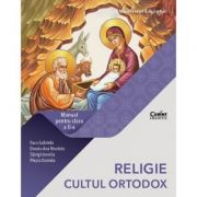 Religie Cultul ortodox manual pentru clasa a II-a, 2021