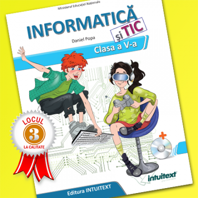 Manual de Informatică și TIC, clasa a V-a Manual școlar + manual digital