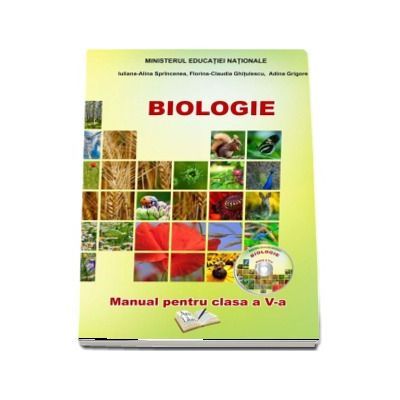 Biologie - Manual pentru clasa a V-a - Iuliana-Alina Sprincenea (Contine si editia digitala)