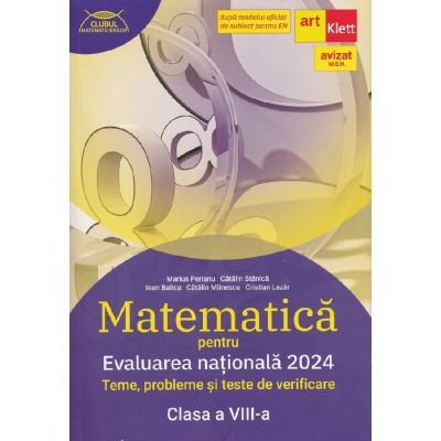 Evaluare Nationala 2024 Matematica - Evaluare națională la finalul clasei a VIII-a -Teme, probleme şi teste de verificare ( Marius Perianu)